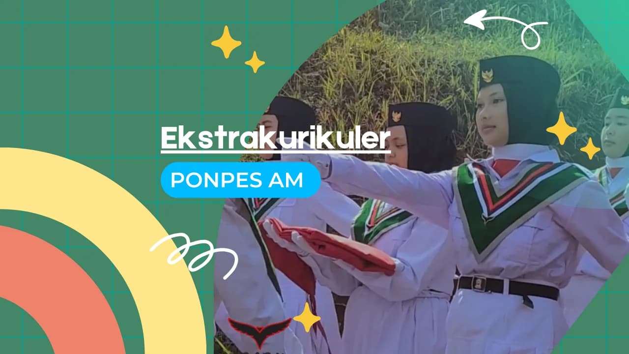 Ekstrakurikuler Ponpes AM — video dokumentasi kegiatan ekstrakurikuler santri